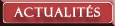 Actualit�s